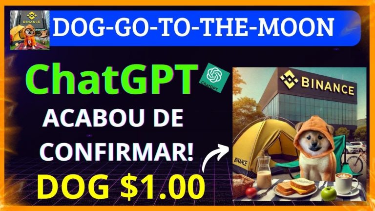 DOG GO TO THE MOON 🚨URGENTE🚨 CHATGPT ACABOU DE CONFIRMAR! DOG $1,00