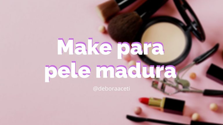 Dicas de maquiagem | Como preparar uma pele madura