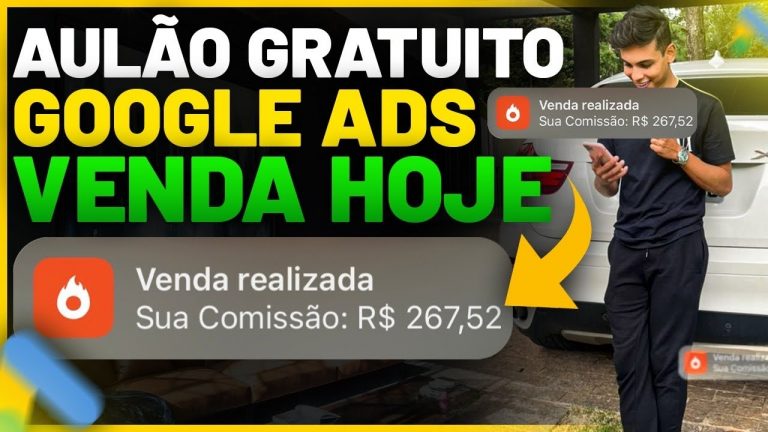 GOOGLE ADS PARA AFILIADOS – COMO VENDER NO GOOGLE ADS COMO AFILIADO – AULÃO GRATUITO (Passo a Passo)