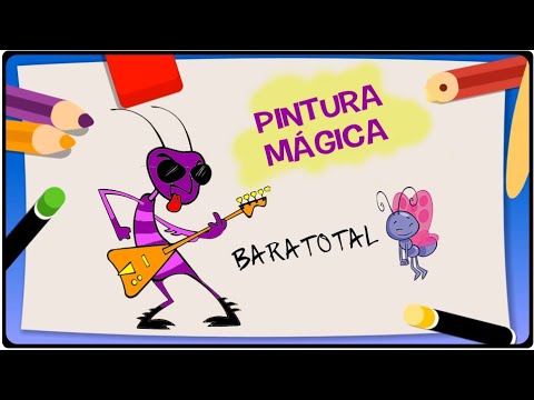 Galinha Pintadinha – Pintura Mágica com a Borboletinha – Pintando o Baratotal