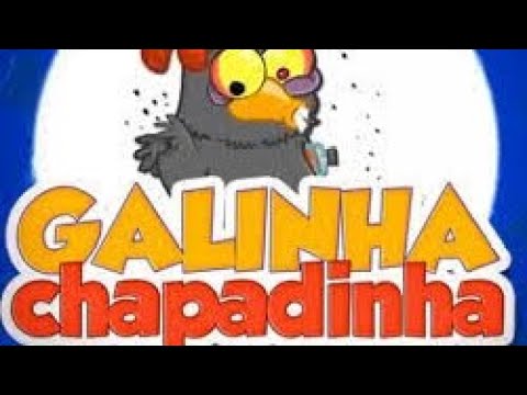 Galinha chapadinha 1 2 3