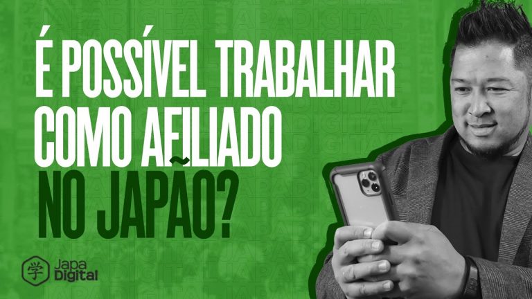 Japa Digital – É POSSÍVEL TRABALHAR COMO AFILIADO NO JAPÃO?