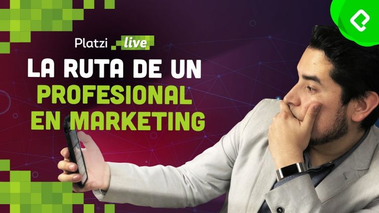 La ruta de aprendizaje de un profesional del marketing digital | PlatziLive