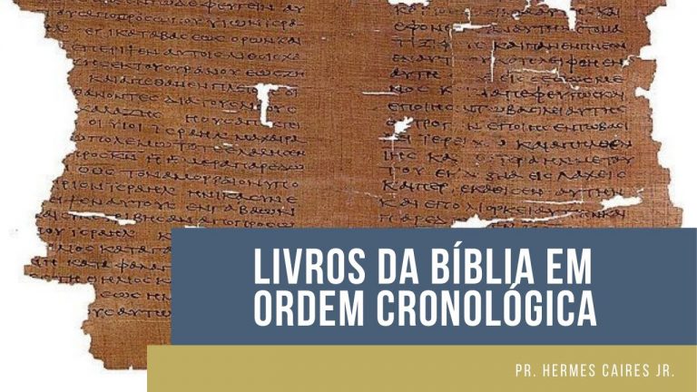 Livros da Bíblia em Ordem Cronológica.