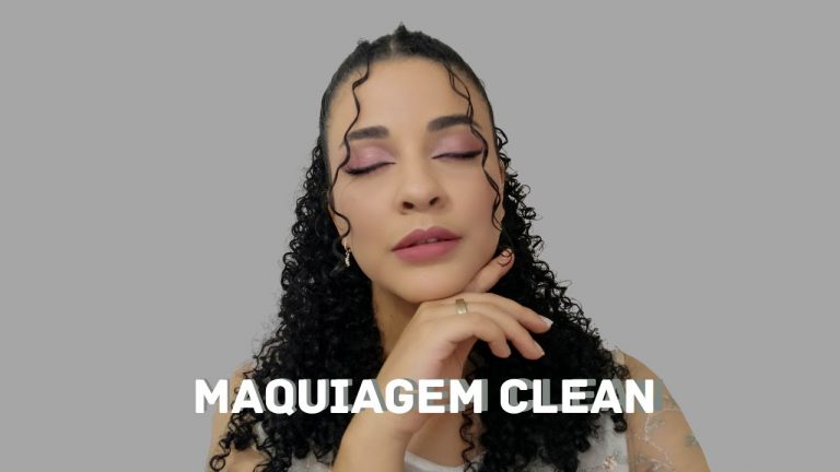 MAKE CLEAN PARA INICIANTES!! *MAKEUP* *TUTORIAL* *MAQUIAGEM PARA INICIANTES* *MAKE FÁCIL* *DICAS*