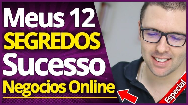 “Meus 12 Segredos” | 12 Estratégias Fundamentais P/ Sucesso do seu Negócio Online