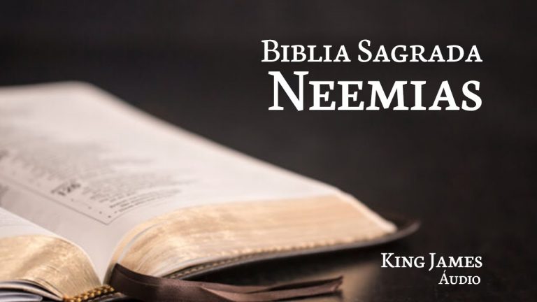 Neemias – Biblia Sagrada King James I Audio