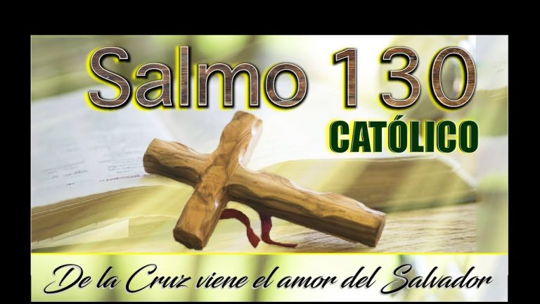 SALMO 130 DE LA BIBLIA CATÓLICA.  Está dedicado a la súplica colectiva de confianza en el Señor