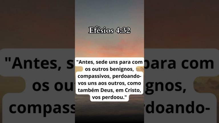 efesios 4 32 #biblia #jesus #deus #fé #amor #jesuscristo #espiritosanto #god #palavradedeus #shorts