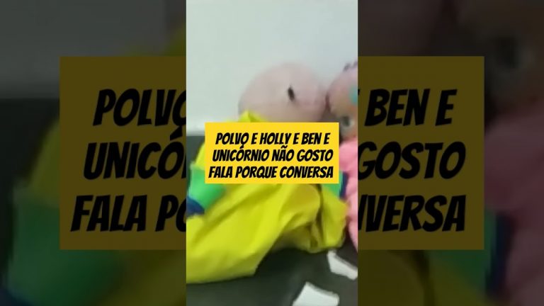 polvo e Holly e Ben e unicórnio não consigo falar