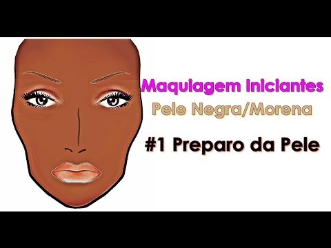 #1 – Maquiagem Iniciantes em  Pele Negra – Preparo da Pele