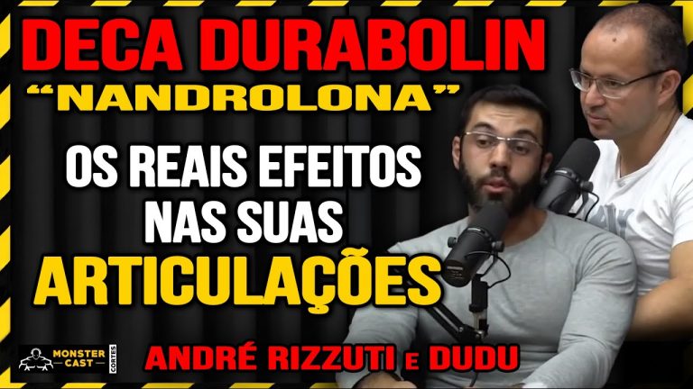 OS EFEITOS DA DECA DURABOLIN NAS ARTICULAÇÕES E TENDÕES ! | ANDRÉ RIZZUTI e DUDU HALUCH