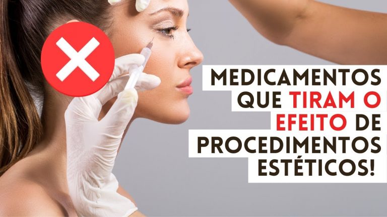 Quais medicamentos tiram o efeito do procedimento estético? E a vacina da Covid?