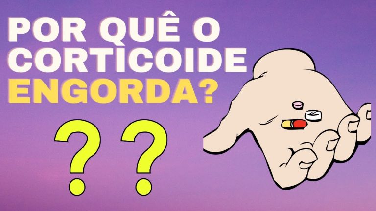 A verdade sobre o Corticoide: POR QUE ELE ENGORDA?