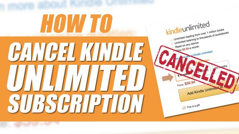 How to CANCEL KINDLE UNLIMITED SUBSCRIPTION (2022) – All you Need To Know