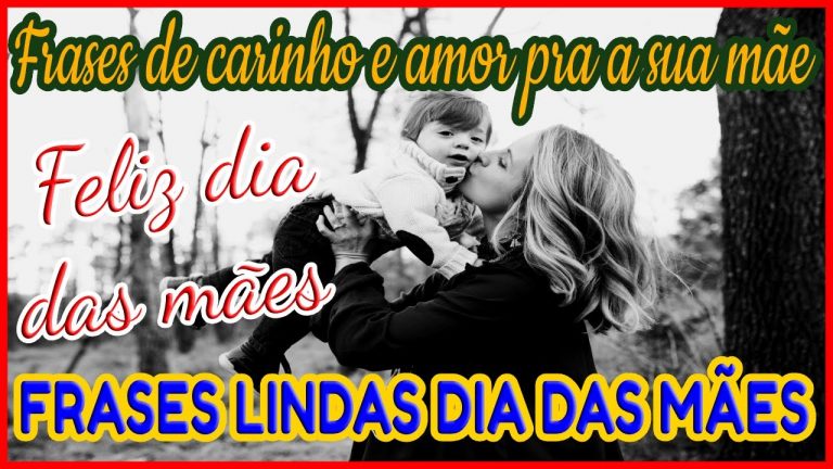 frases dia das mães ! 10 lindas frases para homenagear a mamãe !