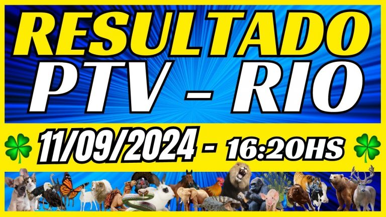 Resultado do jogo do bicho ao vivo PTV – LOOK – 16HS 11-09-2024