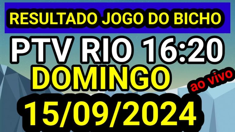 Resultado jogo do bicho PTV  DOMINGO ao vivo 16:00 hr hoje ao vivo 15/09/2024 – DOMINGO