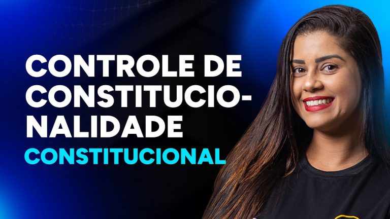 Aulão de Constitucional – Controle de Constitucionalidade