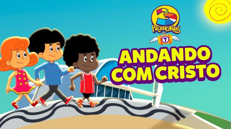 Andando Com Cristo – 3 Palavrinhas – VOLUME 7