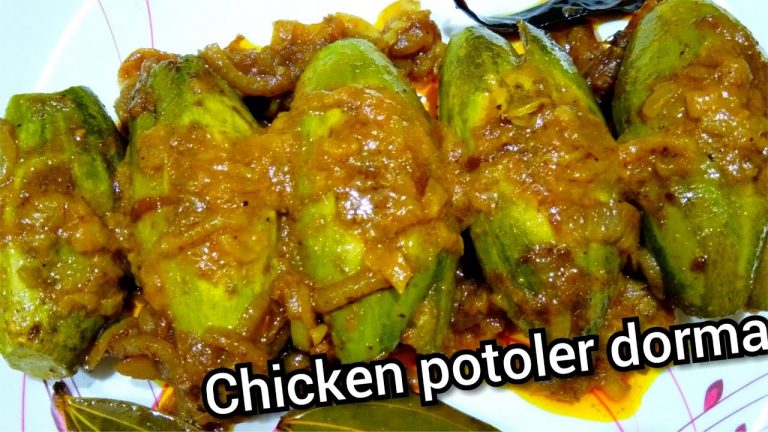 Chicken potoler dorma#How to make chicken potoler dorma/ পটলের দোরমা ||