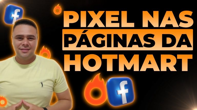 Como Configurar o Pixel do Facebook na Hotmart (Página e Checkout)