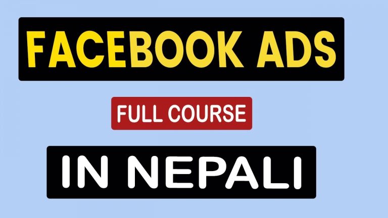 Facebook Ads Full Course in Nepali 2022 | Learn Digital Marketing in Nepal | Run Facebook ads Nepal