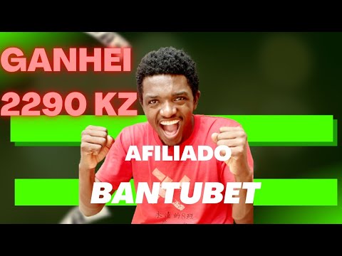 Ganhei como afiliado 2000 kwanzas Bantubet 2023!