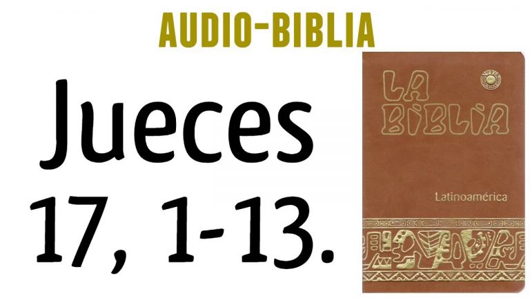 JUECES 17, 1-13. [BIBLIA CATÓLICA]