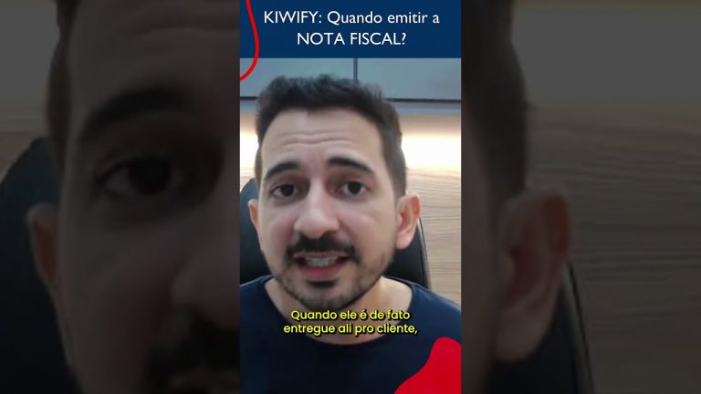 KIWIFY: Quando emitir a NOTA FISCAL?