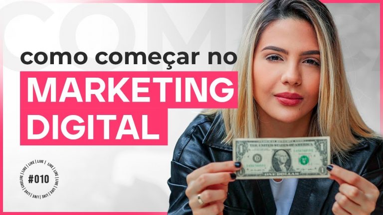 LIVE #010 – Como começar no marketing digital.