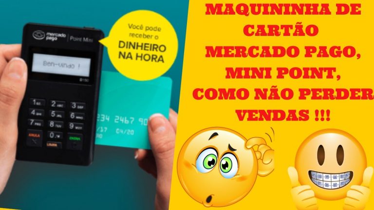 MAQUININHA DE CARTÃO MERCADO PAGO, MINI POINT, COMO NÃO PERDER VENDAS