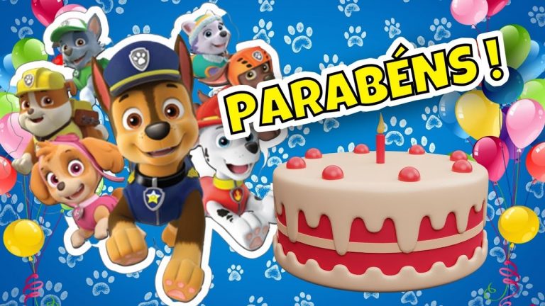 PARABÉNS PATRULHA CANINA | PARABÉNS PRA VOCÊ | PAW PATROL