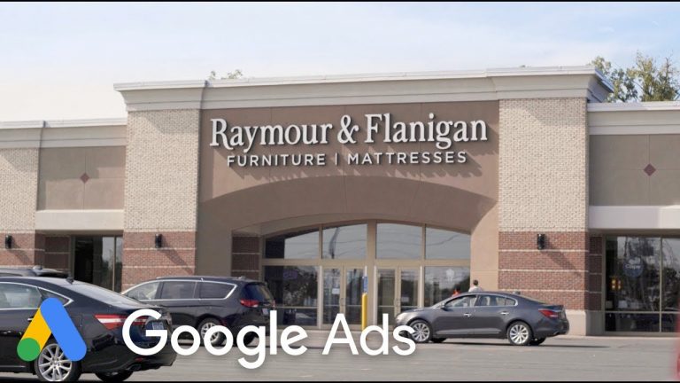 Raymour and Flanigan: Driving store visits with Local campaigns | Google Ads