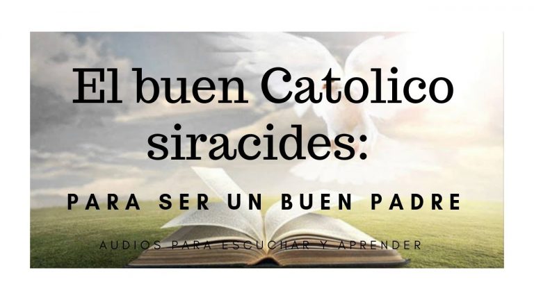 Siracides Biblia Católica Como Educar a tu Hijo:   30,31,32 33,  Biblia Audio-libro Español latino .