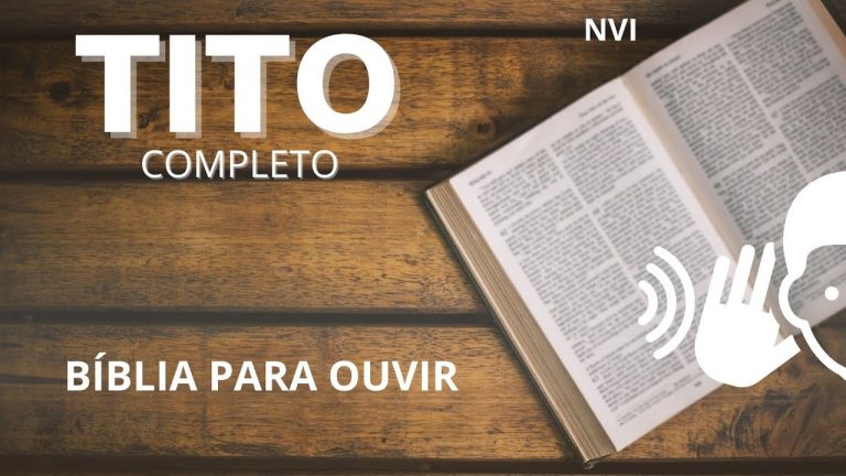 TITO COMPLETO BÍBLIA PARA OUVIR  Versão NVI VOZ FEMININA