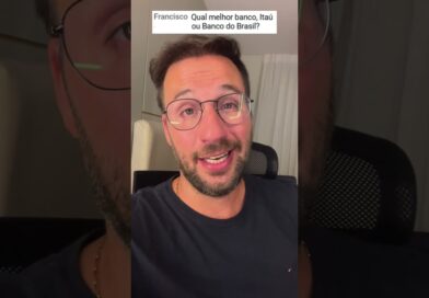 Melhor Banco Brasil ou Itaú?