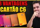 Cartão C6 bank – 8 VANTAGENS EXCLUSIVAS Do Cartão De Crédito C6 Bank (Você NEM SABIA que Tinha isso)
