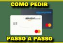 COMO PEDIR CARTAO AMAZON PRIME –  Como Solicitar Cartao Amazon !