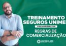 Episódio 14- Regras de Comercialização da Seguros Unimed.Exclusivo para corretores de plano de saúde