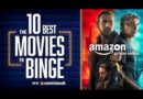 Official Trailer – 10 Best Movies to Binge on AMAZON PRIME