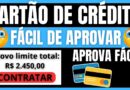 💳LANÇOU!!! NOVO CARTÃO DE CRÉDITO FÁCIL DE APROVAR!! CARTÃO DE CRÉDITO COM FÁCIL APROVAÇÃO!!