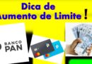 COMO AUMENTAR O LIMITE CARTÃO DE CRÉDITO BANCO PAN