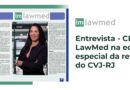 LawMed torna-se benemérita do CVG-RJ e CEO projeta economia de até 40% em sinistros por meio de perícia técnica – CQCS
