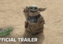 Official Trailer – The Mandalorian and Grogu | Official Trailer | In Theaters May 22