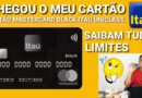 CARTÃO DE CREDITO MASTERCARD BLACK ITAÚ UNICLASS, SAIBAM TUDO.