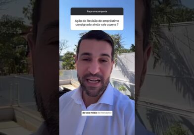 Ação de Revisão de empréstimo consignado ainda vale a pena?